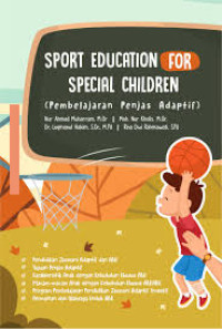 Sport education for special children (pembelajaran penjas adaptif)