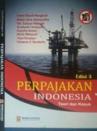 Perpajakan indonesia : teori dan kasus