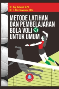 Metode latihan dan pembelajaran bola voli untuk umum