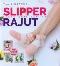 Slipper rajut : ragam alas kaki chic