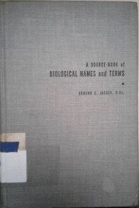 A source-book of biological names and terms