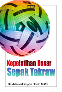 Kepelatihan dasar sepak takraw