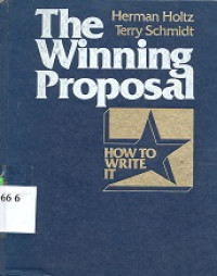 The winning proposal : how to write it