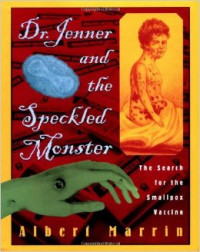 Dr.Jenner and the speckled monster