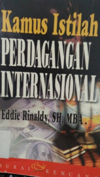 Kamus Istilah Perdagangan Internasional