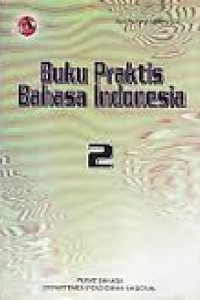 Buku praktis bahasa Indonesia