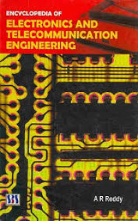 Encyclopedia of electronics & telecommunication engineering