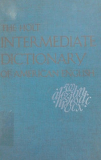 The holt intermediate dictionary of American English