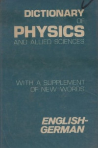 Dictionary of physics and allied sciences