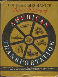 Popular menchanics picture history of America transportation