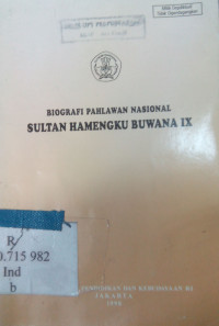 Biografi pahlawan nasional : Sultan Hamengku Buwana IX