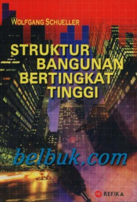 Struktur bangunan bertingkat tinggi