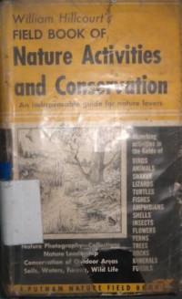 Field book of nature activities and conservation