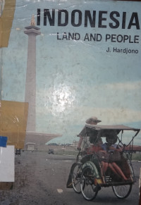 Indonesia, land and people