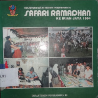 Kunjungan menteri penerangan safari ramadhan ke Irian jaya 1994