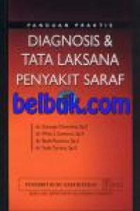 Panduan praktis diagnosis & tata laksana penyakit saraf