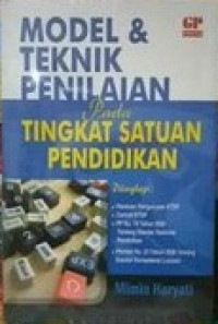 Model & teknik penilaian pada tingkat satuan pendidikan