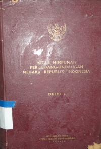 Kitab himpunan perundangan-perundangan negara republik Indonesia