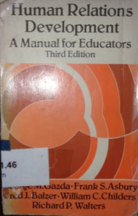 Human relations development : a manual for educators