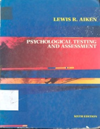 Psychological testing and assessment