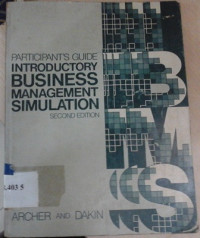 Participant`s guide : introductory business management simulation