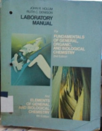 Fundamentals of general, organic, and biological chemistry : laboratory manual