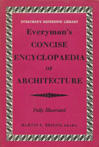 Everyman`s= concise encyclopedia of architecture