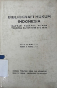 Bibliografi hukum Indonesia 1945-1972