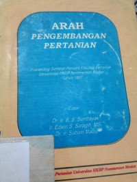 Arah pengembangan pertanian