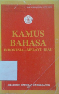 Kamus bahasa Indonesia - Melayu Riau