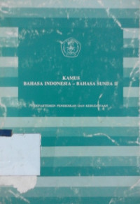 Kamus bahasa Indonesia - bahasa Sunda II