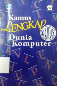 Kamus lengkap dunia komputer