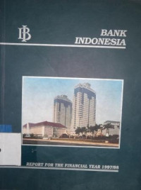 Bank Indonesia : report for the financial year 1997/98