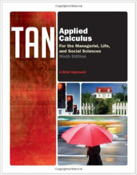 Calculus for the social,managerial and life sciences