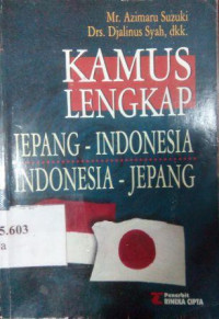 Kamus lengkap Jepang - Indonesia, Indonesia - Jepang
