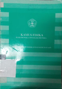 Kamus fisika : elektronika-optoelektronika