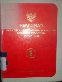 Himpunan peraturan perundang-undangan Republik Indonesia tahun 1996