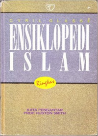 Ensiklopedi Islam : ringkas
