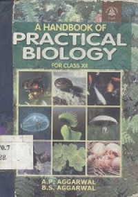 A handbook of practical biology for class XII