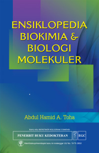 Ensiklopedia biokimia dan biologi molekul