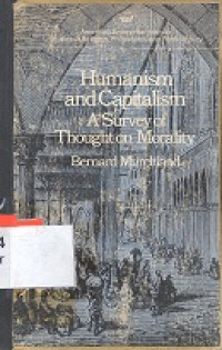 Humanism and capitalism a survey of thougton morality