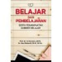 Belajar dan pembelajaran : serta pemanfaatan sumber belajar