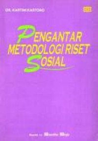 Pengantar metodologi research sosial