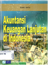 Akuntansi keuangan lanjutan di Indonesia = advance accounting