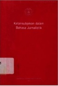 Ketansubjekan dalam Bahasa Jurnalistik