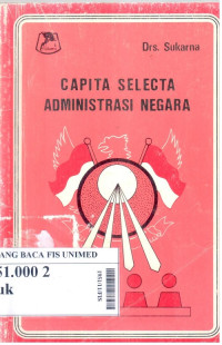 Capita selecta administrasi negara