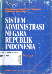 Sistem administrasi negara republik indonesia