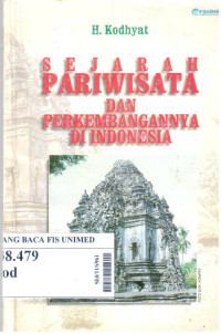 Sejarah pariwisata dan perkembangannya di Indonesia