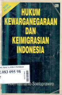 Hukum kewarganegaraan dan keimigrasian indonesia