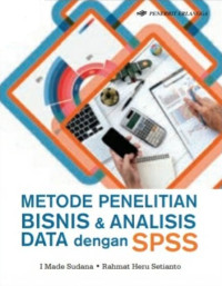 Metode penelitian bisnis & analisis data dengan SPSS